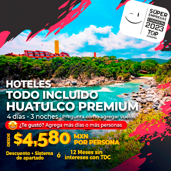 Hoteles Todo Incluido Huatulco Premium